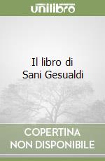 Il libro di Sani Gesualdi libro