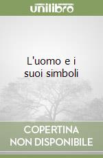 L'uomo e i suoi simboli libro