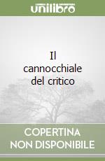 Il cannocchiale del critico libro