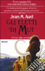 Gli eletti di Mut libro