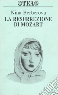 La resurrezione di Mozart libro