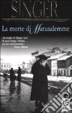 La morte di Matusalemme libro