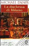 La duchessa di Milano libro