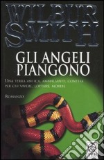 Gli angeli piangono libro