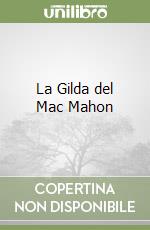 La Gilda del Mac Mahon libro