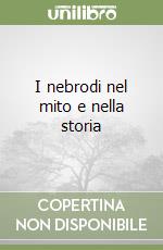 I nebrodi nel mito e nella storia libro