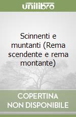 Scinnenti e muntanti (Rema scendente e rema montante) libro