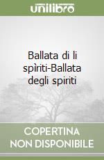 Ballata di li spìriti-Ballata degli spiriti libro