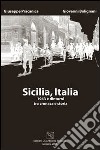 Sicilia, Italia. 1943 e dintorni tra cronaca e storia libro