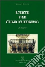 L'arte del chiacchierino libro