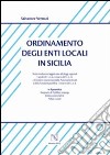 Ordinamento degli enti locali in Sicilia libro di Vernaci Salvatore