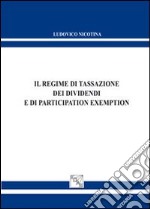 Il regime di tassazione dei dividendi e di participation exemption