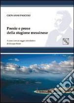 Poesie e prose della stagione messinese libro