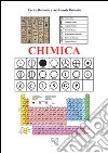 Chimica. Con CD-ROM libro