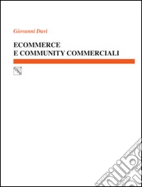 Ecommerce e community commerciali