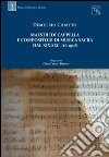 Maestri di cappella e compositori di musica sacra dal XIX sec. al 1908. Con CD-ROM libro