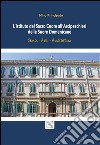 L'istituto del Sacro Cuore all'Arcipeschieri delle suore domenicane libro