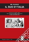 Il sud d'Italia. «Noi fummo i gattopardi, i leoni; chi ci sostituirà saranno gli sciacalli, le iene» Principe Don Fabrizio Salina libro