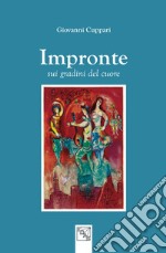 Impronte sui gradini del cuore libro