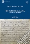 Riccardo Casalaina. «La musica ritrovata» libro