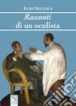 Racconti di un oculista libro