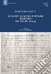 Le bande e la musica popolare in Messina dal XIX sec. al 1935. Con DVD-ROM libro di Chiatto Demetrio