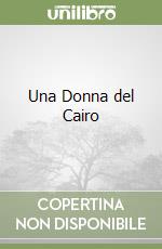 Una Donna del Cairo libro