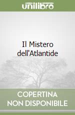 Il Mistero dell'Atlantide libro