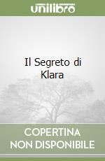 Il Segreto di Klara libro