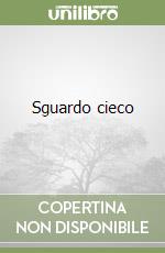 Sguardo cieco