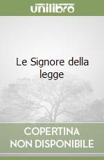 Le Signore della legge libro