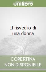 Il risveglio di una donna libro