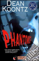 Phantoms! libro