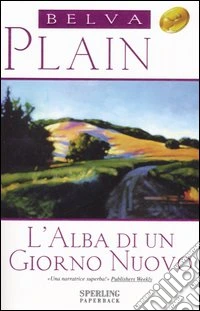 L'alba di un giorno nuovo libro