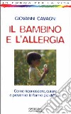 Il bambino e l'allergia libro