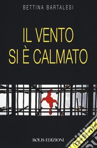 Il vento si è calmato