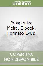 Prospettiva Moire libro