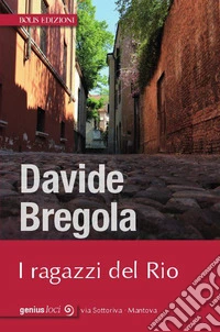 Ragazzi del Rio