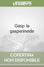 Gasp la gasperineide libro