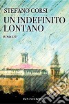 Un indefinito lontano libro