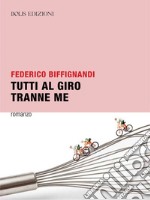 Tutti al Giro tranne me libro