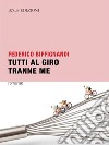 Tutti al Giro tranne me libro