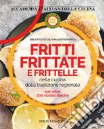 Fritti, frittate e frittelle libro