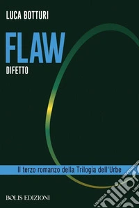 Flaw. Difetto