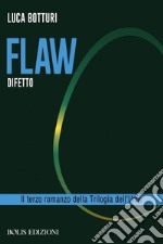 Flaw. Difetto