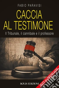Caccia al testimone