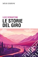 Storie del giro libro