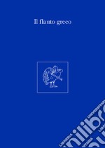 Il flauto greco libro