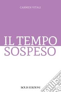 Il tempo sospeso libro