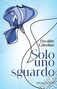 Solo uno sguardo libro